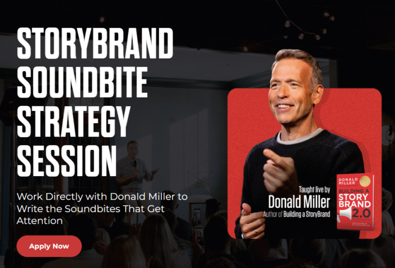 Donald Miller – StoryBrand Soundbite Strategy Donald Miller – StoryBrand Soundbite Strategy