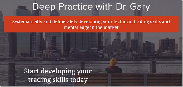 Trade Mindfully – Dr. Gary Dayton – Deep Practice Trade Mindfully – Dr. Gary Dayton – Deep Practice