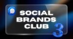 Alex Robinson – Social Brands Club 3.0