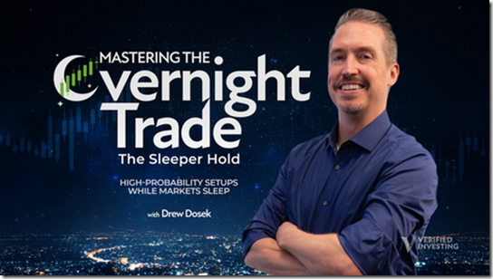 Verified-Investing-–-Mastering-The-Overnight-Trade Verified Investing – Mastering The Overnight Trade