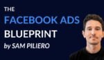 Sam-Piliero-–-The-Facebook-Ads-Blueprint-April-2026-699×399